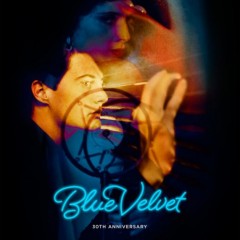 Blue Velvet (30th Anniversary Poster)